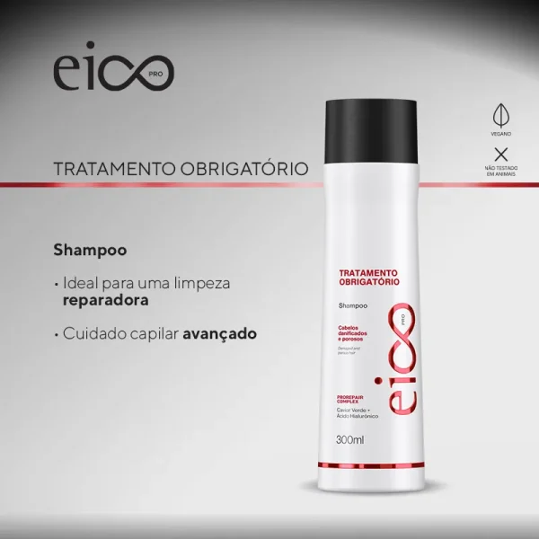 Eico PRO Shampoo - Tratamento Obrigatório - Imagem 3
